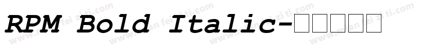 RPM Bold Italic字体转换
